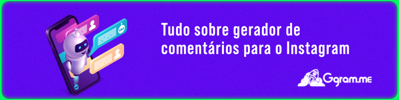 Gerador de comentários no Instagram: como e porquê usar